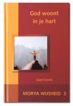Morya - God woont in je hart Morya - God woont in je hart