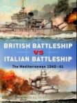 Stille, M - British Battleship vs Italian Battleship The Mediterranean 1940-41