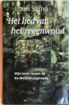 Louis Sarno, Annemarie Verbeek - Het lied van het regenwoud