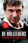 Hendrik Jan Korterink 218094 - De Holleeders: Familiedans om een criminele erfenis