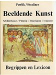 Pawlik / Strassner - Beeldende Kunst - Schilderkunst / Plastiek / Bouwkunst / Ornament - Begrippen en Lexicon