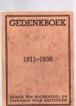Westermann, Dr. J.C. - Gedenkboek 1811-1936 Kamer van Koophandel en Frabrieken voor Amsterdam