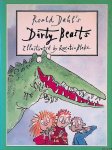 Dahl, Roald & Quentin Blake (illustrations) - Roald Dahl's Dirty Beasts