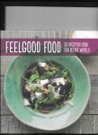 Vrieze, Mathijs - Feel Good Food / 30 recepten voor een betere wereld
