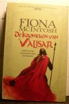 McIntosh, Fiona - MacIntosh, Fiona - de kronieken van Valisar - 1 - de koninklijke banneling