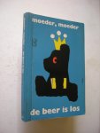 Legrand, E,  Toonder M., e.a. / Bantzinger, e.a. illustr. - Moeder, moeder, de beer is los