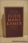 ROOBJEE, Pjeroo; - DODEMANSKAMER,