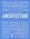 Richard Weston - 100 Ideas That Changed Architecture