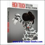 R. Klanten, M. Hubner - High Touch, Tactile Design and Visual Explorations
