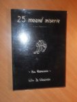 Waegenner, Wim de - 25 maand miserie. Een Kosmologie