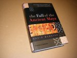 David Webster - Fall of the Ancient Maya Solving The Mystery Of The Maya Collapse