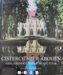 Jean-Francois Leroux-Dhuys, Henry Gaud - Cisterciënzer Abdijen. Geschiedenis en Architectuur