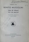 Pini, Giorgio (vertaling Ellen Forest) - Mussolini van de straat tot de macht