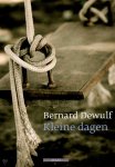 Bernard Dewulf - Kleine dagen