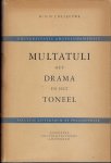Leeuwe. Dr. H.H.J.de - Multatuli het drama en het toneel