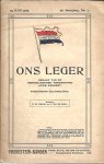 WILTON, F.M. & J. van de WALL [Redactie] - Ons Leger. 15 juni1919 - 5e Jaargang, No. 7. Officieel orgaan van Nederlandsche Vereeniging ''Ons Leger''. Verschijnt Maandelijks.