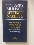 Dütting, Hans (samensteller) - Kritisch Nabeeld, over Harry Mulisch