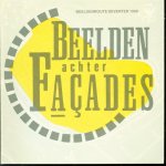 Arno. Kramer - Beelden achter façades : beeldenroute Deventer i.s.m. Stichting Hanzedagen 1990