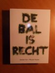 Kor, Gerben; Koster, Wouter - De bal is recht