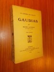 LAVEDAN, HENRI, - Gaudias. Tome premier.
