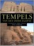 Wilkinson, Richard H. - Tempels van het oude Egypte. Ontwikkeling, bouw, functie, riten en symbolen