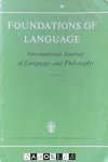  - Foundations of Language. International Journal of Language and Philosophy. Vol. 3