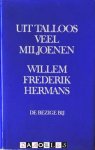 Willem Frederik Hermans - Uit talloos veel miljoenen