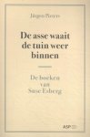 Jürgen Pieters - De asse waait de tuin weer binnen De boeken van Suse Esberg