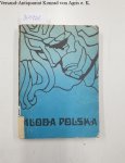 Eustachiewicz, Leslaw: - Mloda Polska: Charakterystyka okresu i wybor tekstow (Polish Edition)