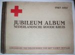 Hamme, J. (s) - Jubileum album Nederlandsche Roode Kruis 1867-1937.