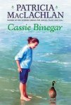 Patricia Maclachlan - Cassie Binegar