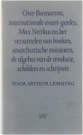 Maria Huninck Jaap Kloosterman Jan Rogier - Voor Arthur Lehning: Over Buonarroti, internationale avant-gardes, Max Nettlau en het verzamelen van boeken, anarchistische ministers, de algebra van de revolutie, schilders en schrijvers