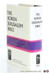 Koren Jerusalem Bible / English text revised and edited by Harold Fisch. - The Koren Jerusalem Bible. A Bilingual Edition with a Jewish Translation. Hebrew / English Edition.
