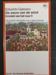 Galeano - De eeuw van de wind