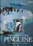Culik, Boris M. en Rory P. Wilson - Die Welt der Pinguine