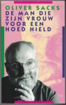 Sack, Oliver - De man die zijn vrouw voor een hoed hield. Vertaling door P.M. Moll-Huber