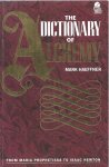 Haeffner, Mark - The Dictionary of Alchemy. From Maria Prophetissa to Isaac Newton
