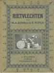 Schalij, M.A., Pijper, K. - Rietvlechten