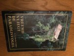 Velden, J.A. Van der - Vreemd vliegt de paradijsvogel