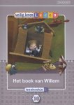 Monique van der Zanden - Veilig leren lezen Kern 10; Het boek van Willem