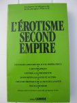 Pauvert, Jean-Jacques - L'Érotisme Second Empire. Les folies amoureuses d'une impératrice, l'art priapique, etc.