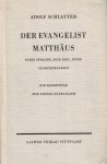 Schlatter, Adolf - Schlatter, Adolf-Der Evangelist Matthäus