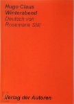 Hugo Claus, Rosemarie Still [Transl.] - Winterabend