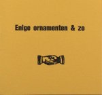 - Enige ornamenten & zo. - Enige ornamenten & zo.