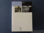 Vitor Neto. - O estado, a igreja e a sociedade em Portugal (1832-1911).
