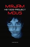 Mirjam Mous - Het Eos-project