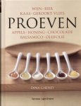 Cheney, Dina - Proeven / fijnproeven met vrienden - leer je favoriete smaken kennen en beoordelen