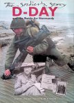 Windrow, Martin (compiler) - D-Day and the Battle for Normandy: The Soldier's Story