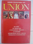  - Album Collection N° 48. UNION (La revue internationale des rapport humaines).