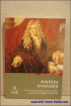 DE VLIEGER - DE WILDE - Adellijke levensstijl,  dienstpersoneel, consumptie en materiele leefwereld van Jan van Brouchoven en Livina de Beer, graaf en gravin van Bergeyck (ca.1685-1740).